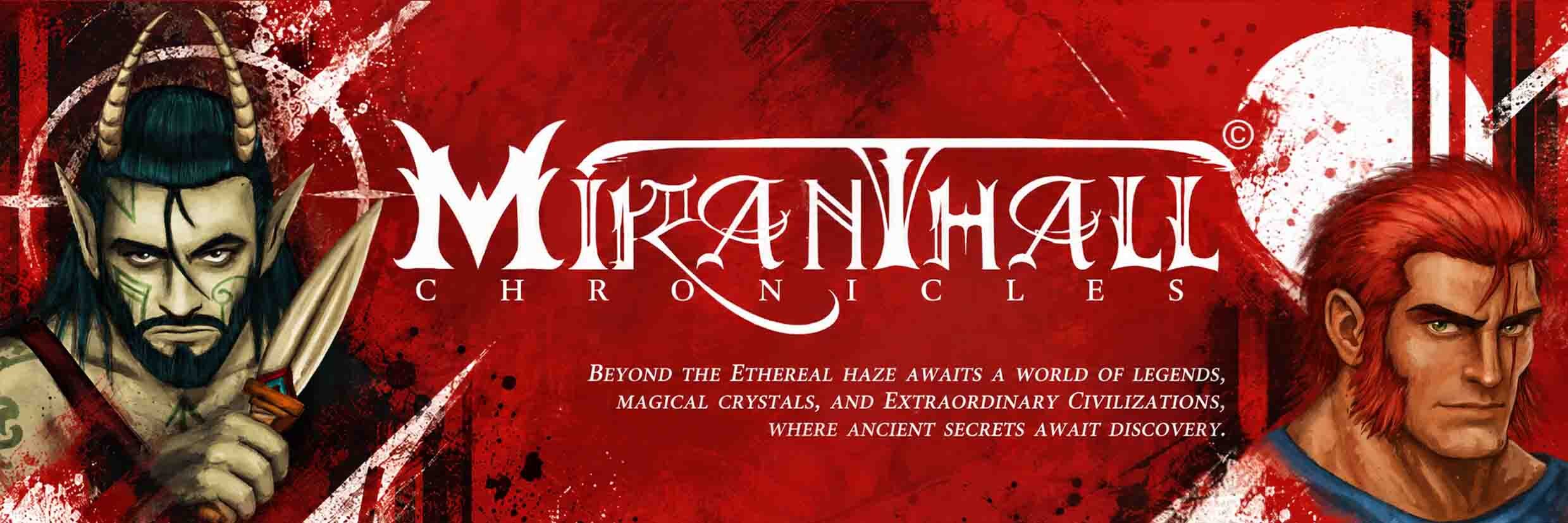 Miranthall Chronicles